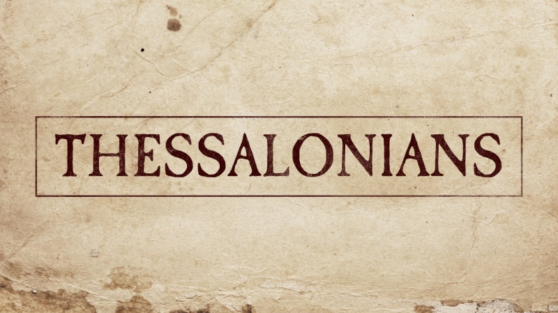 Thessalonians Series #5