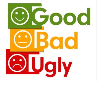 The Good, the Bad & the Ugly